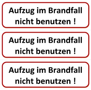 ☆ 3 x Klebeschild - Aufzug im Brandfall nicht benutzen - 196x65 Aufkleber Schild - Bild 1 von 1