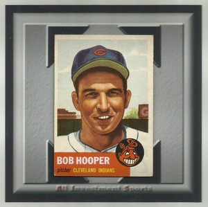 1953 Topps BOB HOOPER #84 EXMT **awesome card for your set** TD93