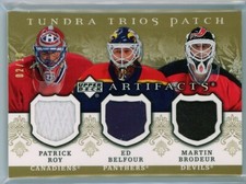  2007-08 Artifacts Tundra Trios Red #T3RBB Roy / Belfour / Brodeur PATCH /10