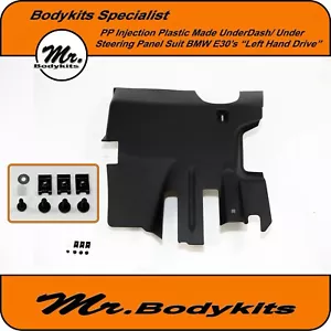 Under Dash Cover/ Steering Wheel / Knee / Trim Panel For BMW E30 LEFT HAND DRIVE - Foto 1 di 10