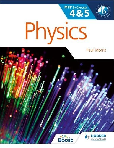 Paul Morris Physics for the IB MYP 4 & 5 (Paperback) MYP By Concept - Image 1 of 1