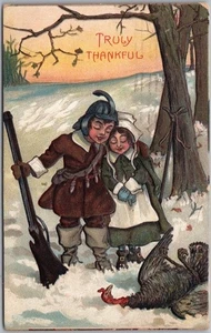 1909 THANKSGIVING Postcard Pilgrim Hunter & Wife Hugging over Dead Turkey - Picture 1 of 2
