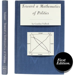 Public Choice Economics Political Science Tullock Mathematics Politics 1967 1st - Picture 1 of 5