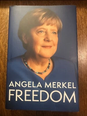 Freedom: Memoirs 1954-2021 - Angela Merkel 2024 HC w/SIGNED BOOK PLATE NEAR FINE - Image 1 of 4