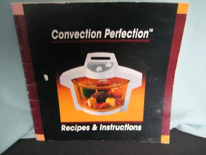 1993 Comvection Perfection Oven American Harvest Pamphlet Recipes 56 pages - Picture 1 of 2