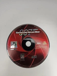 DISC ONLY 007 Tomorrow Never Dies (PlayStation 1 PS1, 1999)  HEAVILY SCRATCHED - Picture 1 of 2