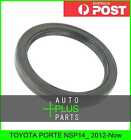 Fits Toyota Porte Nsp14_ 2012-Now - Oil Seal Axle Case 25.8X69.3X7.9