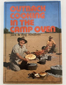 Outback Cooking In The Camp Oven by Jack & Reg Absalom 1987 Hardcover - Picture 1 of 7