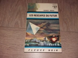 ANTICIPATION N°467 LES RESCAPES DU FUTUR / GEORES MURCIE - Imagen 1 de 3