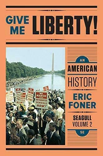 Give Me Liberty! (5th Edition)