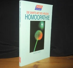 Hanna Ginglas Die sanfte Art des Heilens Homöopathie 363560206X - Bild 1 von 2