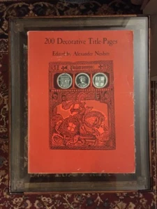 Alexander Nesbitt 200 DECORATIVE TITLE PAGES 1st Edition 1st Printing 1964 Dover - Bild 1 von 12