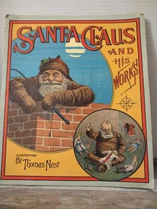 SANTA CLAUS AND HIS WORKS by Thomas Nast Full Color Illustrations  - Bild 1 von 7