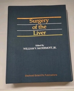 SURGERY OF THE LIVER BY WILLIAM V. MCDERMOTT, JR. (1989 HARDCOVER) - Bild 1 von 7