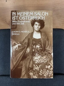 In meinem Salon ist Österreich by Lucian O. Meysels (1985 Hardcover DJ) - Picture 1 of 8