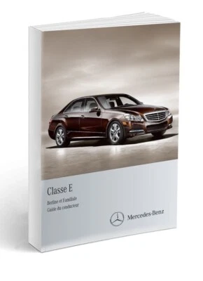 Mercedes Classe E W212 2009-2013 Notice d'Utilisation Français
