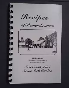 2004 Rezepte & Erinnerungen Erste Kirche Gottes Sumter South Carolina Kochbuch. - Bild 1 von 3