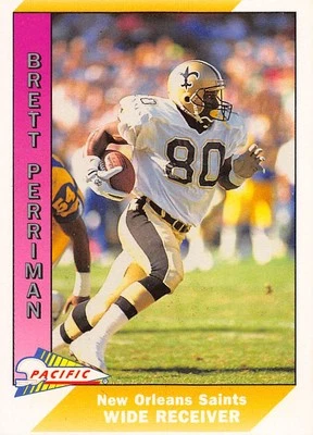 Brett Perriman 1991 Pacific 335 New Orleans Saints Football Card - Image 1 of 2