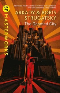 Arkady and Boris Strugatsky - The Doomed City  *NEW* + FREE P&P - Bild 1 von 1