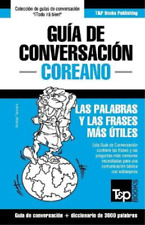Andrey Taranov Gu�a de Conversaci�n Espa�ol-Coreano y vocabulario te (Paperback)