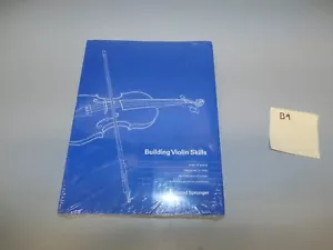 Brand New BUILDING VIOLIN SKILLS By Edmund Sprunger - Picture 1 of 2