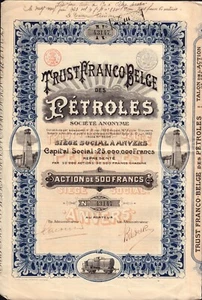 OIL BELGIUM / FRANCE : Trust Franco Belge des Petroles 500 Francs 1920 - Picture 1 of 1