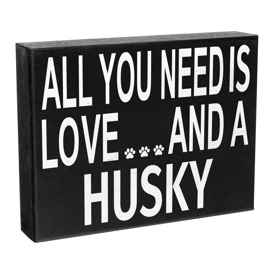 Letrero de husky JennyGems, todo lo que necesitas es amor y un husky, regalos de husky, decoración de husky Foto 1 de 4