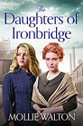 The Daughters of Ironbridge Paperback Mollie Walton