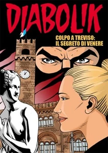 DIABOLIK Colpo a Treviso - Il segreto di Venere (2007) disegni di Elia Bonetti - Picture 1 of 1
