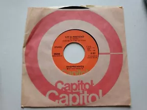 RASPBERRIES - Let's Pretend / Every Way I Can 1973 POWER POP Eric Carmen 7" EX - Imagen 1 de 2