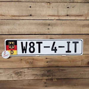 EURO STYLE  TAG BMW  European license plate, German -   W8T-4-IT, foreign car  - Picture 1 of 3