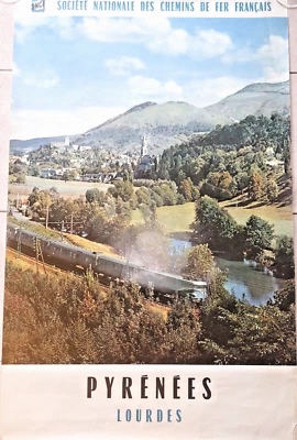 Affiche publicitaire SNCF 1960 - PYRÉNÉES - LOURDES - Train - - Photo 1/4