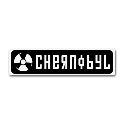 Letrero de aluminio Welcome To Chernobyl 6"x24" placa Pripyat decoración de regalo nuclear Foto 1 de 4