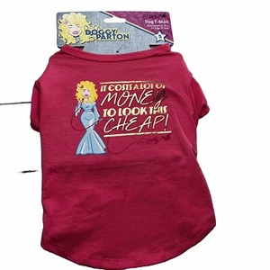 Dolly Parton Doggy “It Costs A Lot Of Money To Look..Cheap!” T-shirt Dog Small - Picture 1 of 15