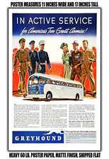 11x17 POSTER - 1942 in Active Service for Americas Two Great Armies Greyhound