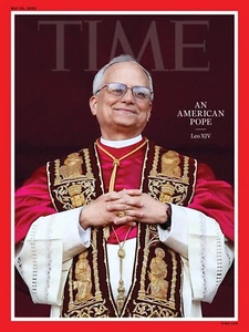 š„TIME MAGAZINE š„MAY 26, 2025 š„AMERICAN POPE #PopeLeoXIVš„ - Picture 1 of 2