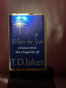 Follow the Star- Christmas Storiesthat changed my Life von T.D. Jakes - Bild 1 von 2