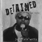 Neuf scellé Detained at the Blue Note [Digipak] Jeff "Tain" Watts CD 2004 JZ2375