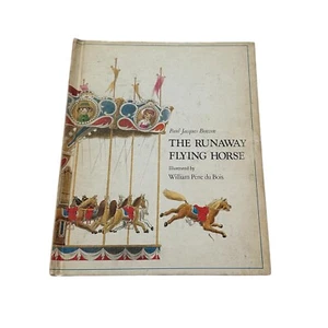 The Runaway Flying Horse by Paul Jacques Bonzon Book Hardcover 1976 - Picture 1 of 5