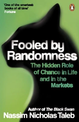 Fooled by Randomness: The Hidden Role of Ch... by Nassim Nicholas Tale Paperback - Image 1 of 2