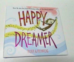 Happy Dreamer by Peter H. Reynolds Brand New - Picture 1 of 2