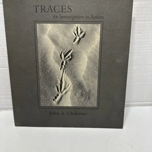 Traces - An Investigation in Reason John A Chakeres 1977 Paper Back B & W Photos - Imagen 1 de 8