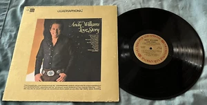 ANDY WILLIAMS 1971 QUADRAPHONIC "Love Story" lp- Columbia #CQ30497 - Picture 1 of 2