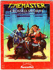 Timemaster: Crossed Swords Adventure Book (1984, Pacesetter)