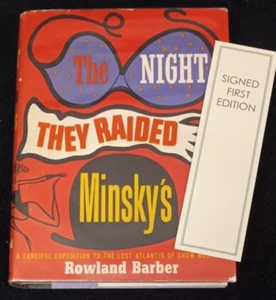 THE NIGHT THEY RAIDED MINSKY'S by ROWLAND BARBER 1960 SIGNED 1st Ed 1st Print DJ - Picture 1 of 17
