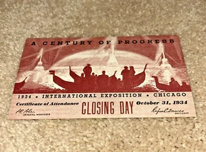 October 31, 1934 CENTURY OF PROGRESS CLOSING DAY TICKET - Picture 1 of 2
