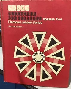Gregg Shorthand for Colleges Diamond Jubilee Series Volume Two - Foto 1 di 1