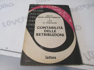 Contabilità delle retribuzioni Lattes Editore corso di materie tecniche comm - Imagen 1 de 4