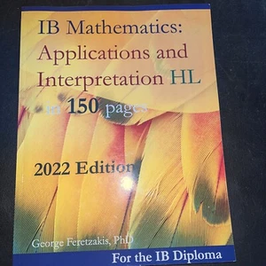 IB Mathematics: Applications and Interpretation HL in 1... by Feretzakis, George - Picture 1 of 2