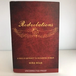 Redvelations: a Soul's Journey to Becoming Human by Sera Beak, Advance Proof - Picture 1 of 3